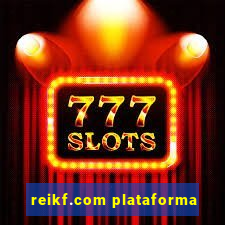 reikf.com plataforma